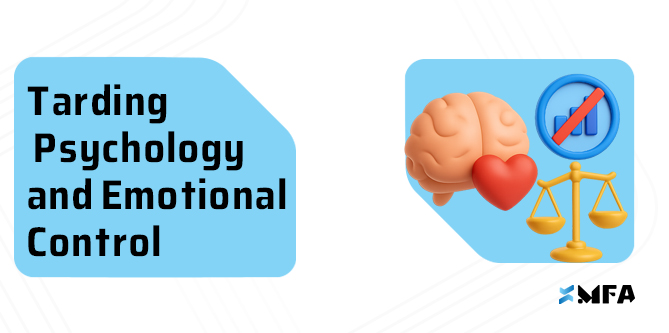 Trading Psychology & Emotional Control